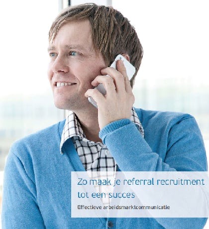 Zo maakt u referral recruitment tot een succes