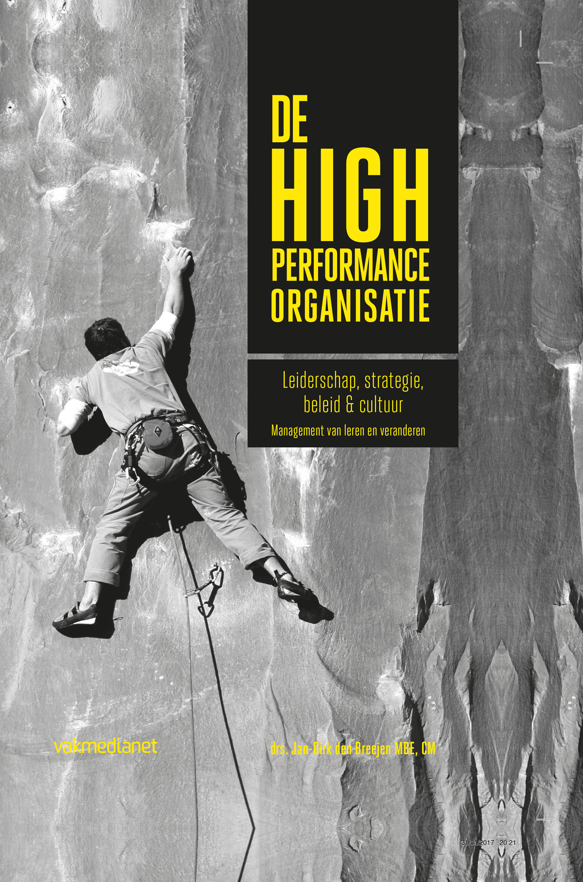 De High Performance Organisatie