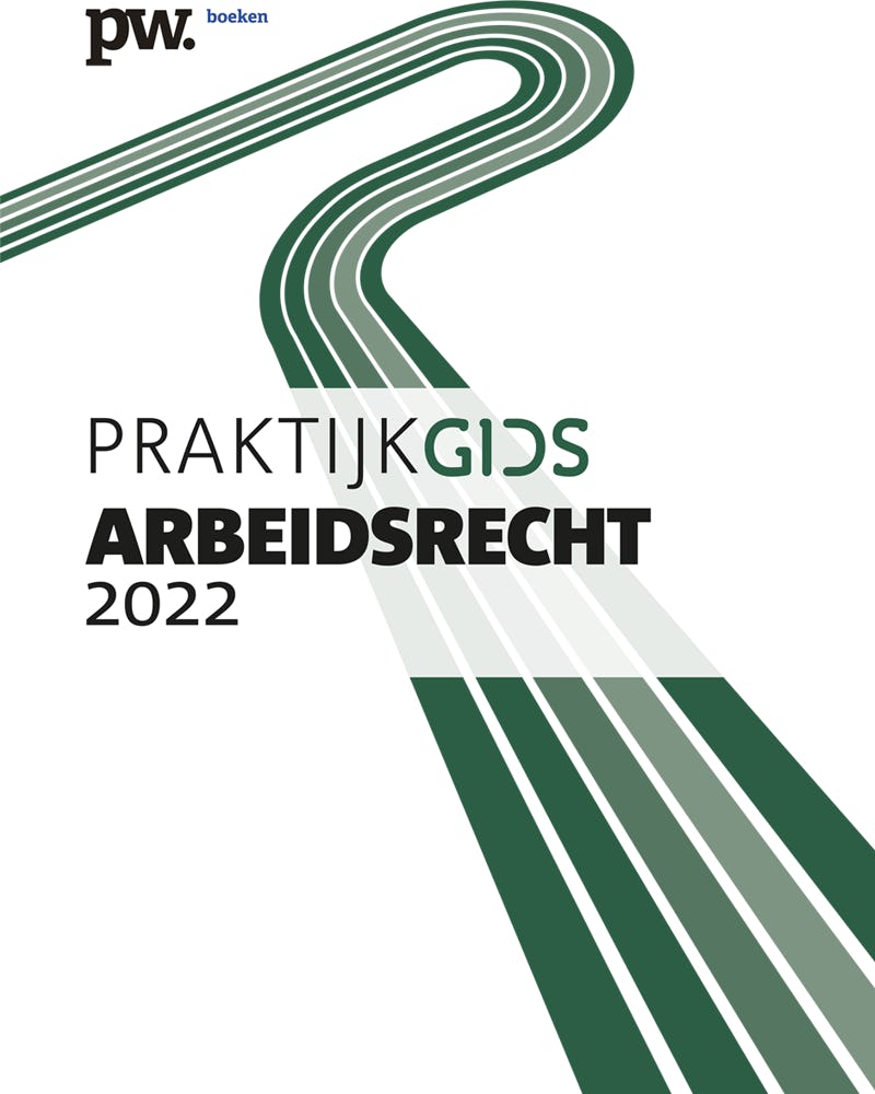 Praktijkgids Arbeidsrecht 2022