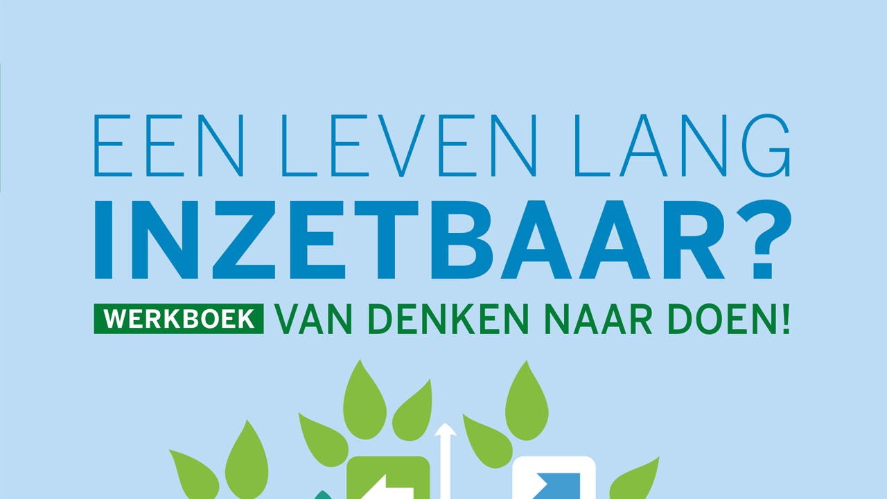 Een leven lang inzetbaar - werkboek