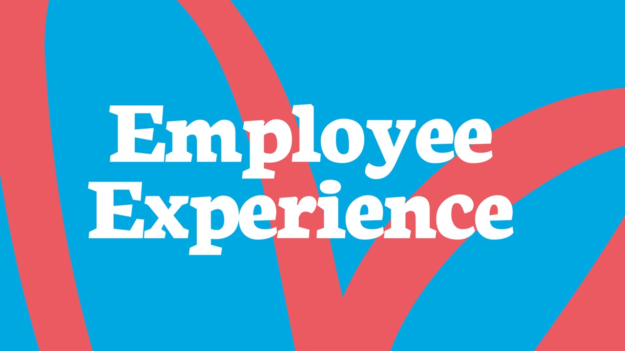 Employee Experience